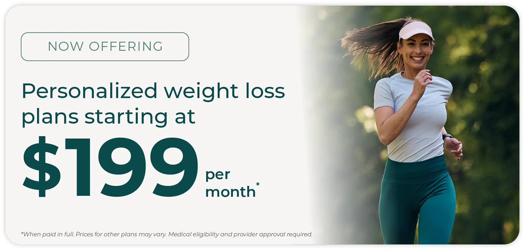 A woman jogs outdoors next to text advertising personalized weight loss plans starting at $199 per month.